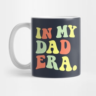 In My Dad Era Dads Gift Mug